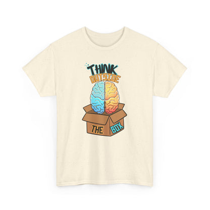 Think Outside The Box, The Force Designs, Outside The Box, Thinking shirt, funny shirt, quote shirt, message shirt, Unisex Heavy Cotton Tee