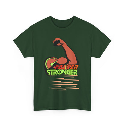 Faster Stronger - Unisex Heavy Cotton Tee, Workout Shirt, Gym Apparel, Fitness Gift, Activewear, Casual Wear