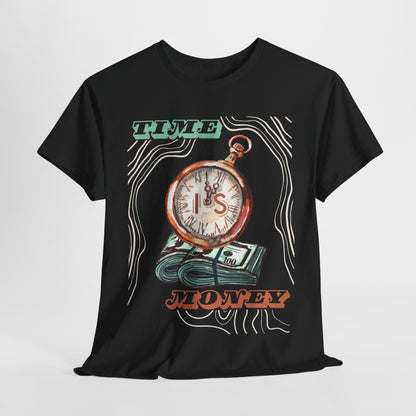 Time is Money Graphic Tee - Unisex Heavy Cotton Shirt