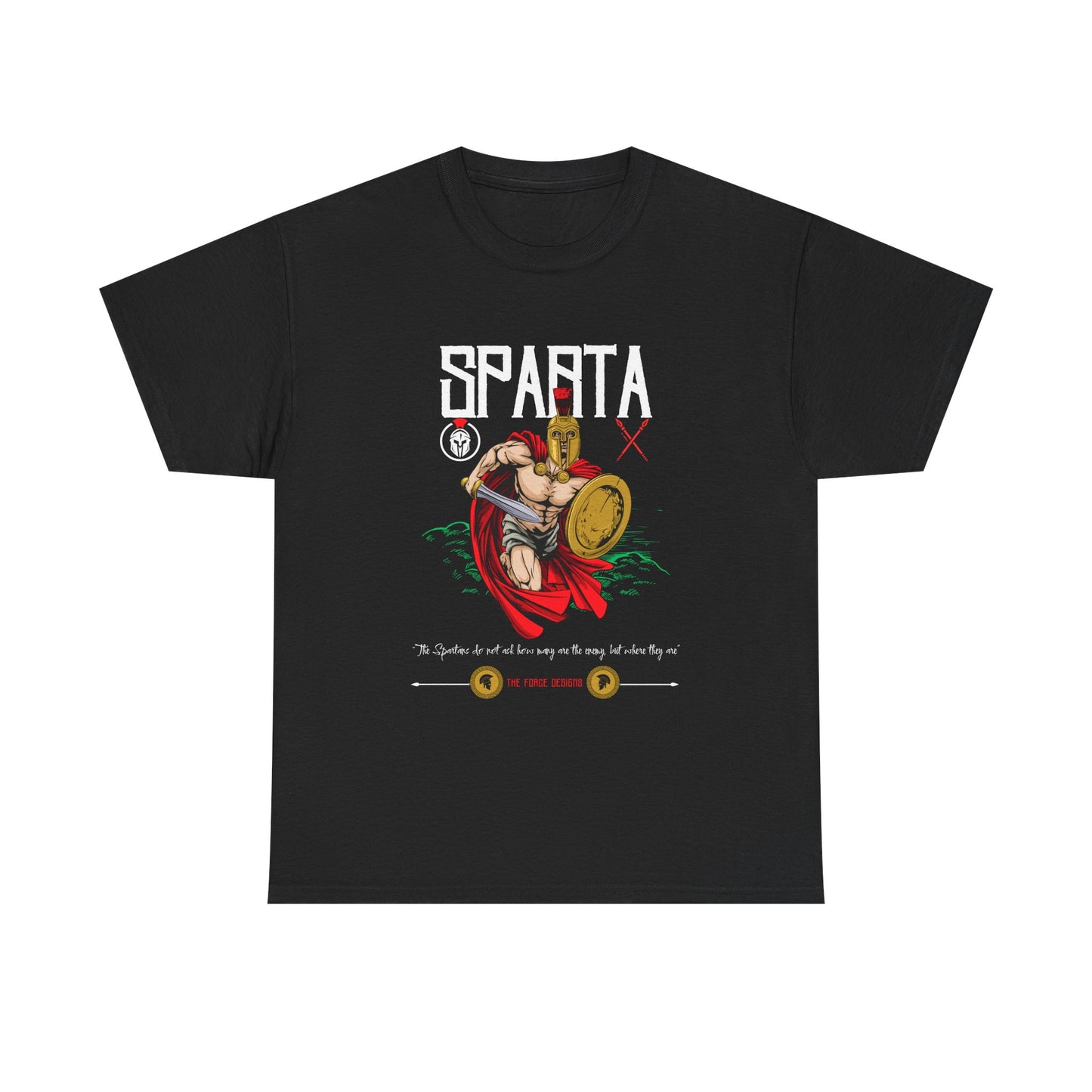 Sparta, The Force Designs, Spartan shirt, Sparta shirt, Spartan Warrior, This is Sparta,Unisex Heavy Cotton Tee