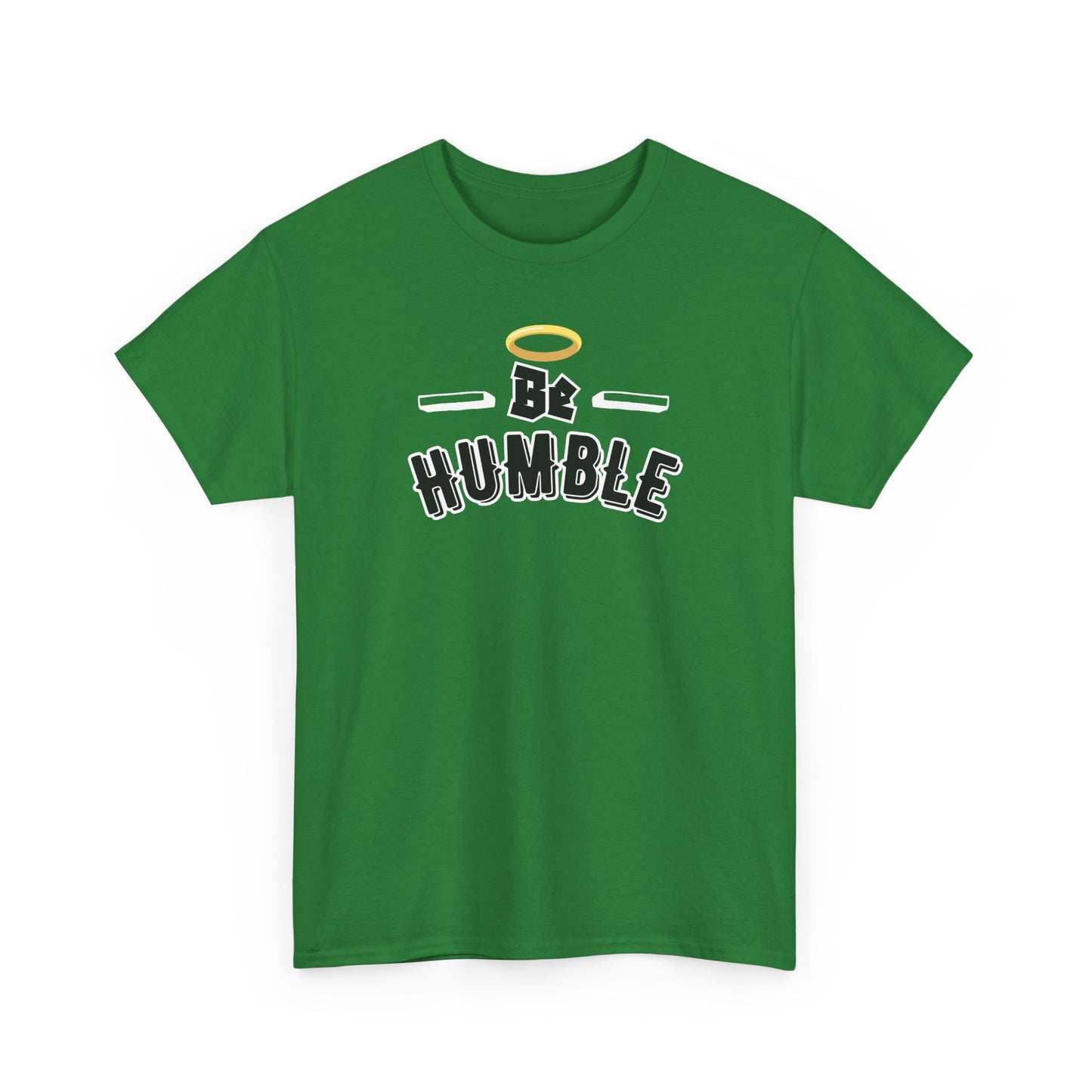 Unisex Heavy Cotton Tee - 'Be Humble' Inspirational T-Shirt, Motivational Gift, Casual Wear, Everyday Fashion, Self-Improvement Apparel