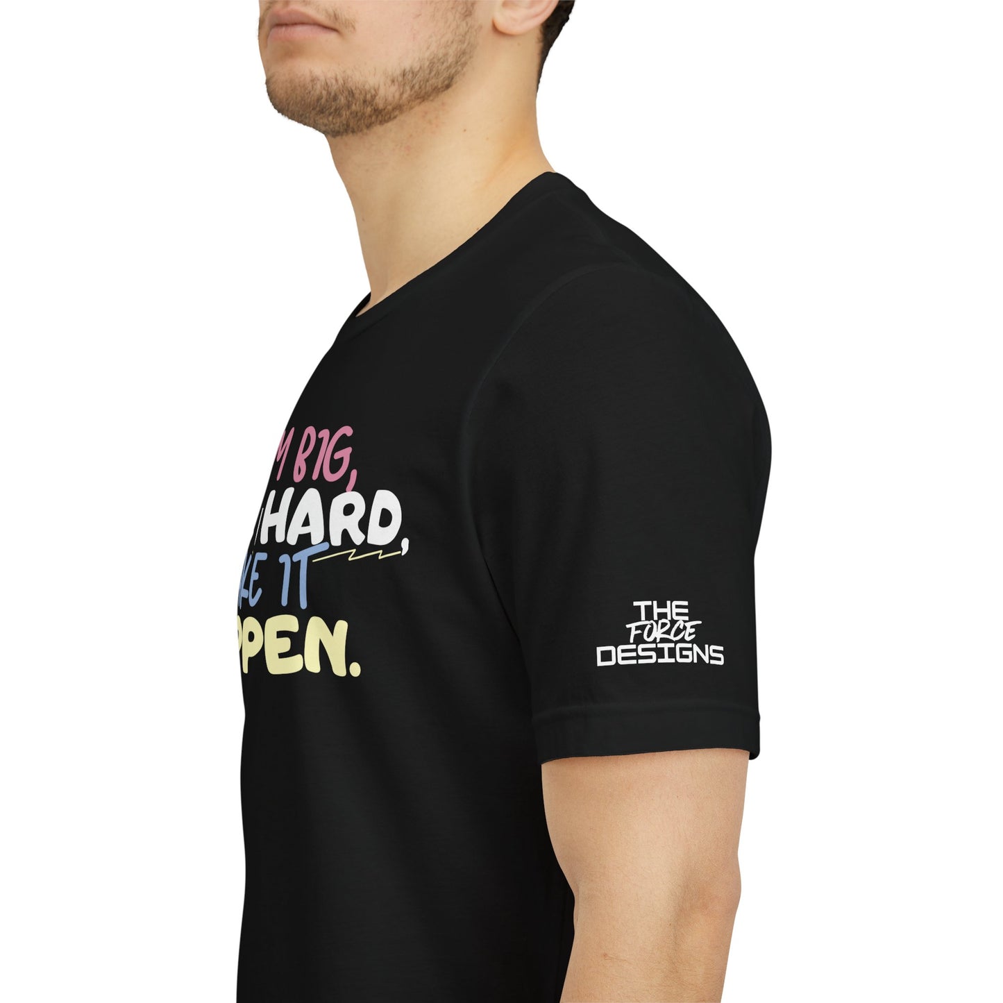 “Dream Big, Work Hard, Make It Happen” Inspirational Tee