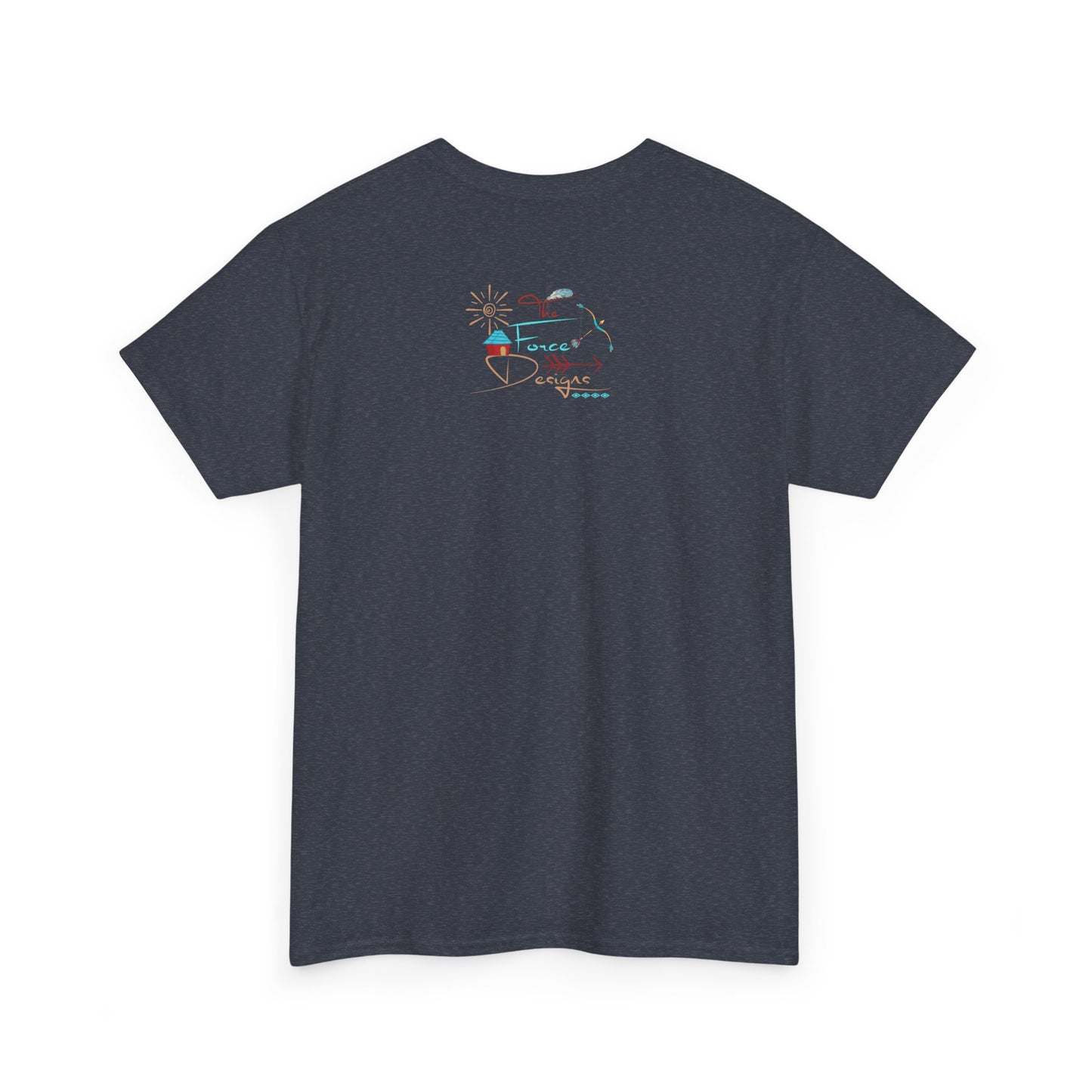 Native Pride, The Force Designs, native tribes, Tainos, all tribes,  native shirt, Unisex Heavy Cotton Tee