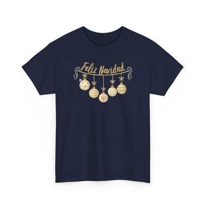 Feliz Navidad Tee — Gold Ornament Christmas Shirt
