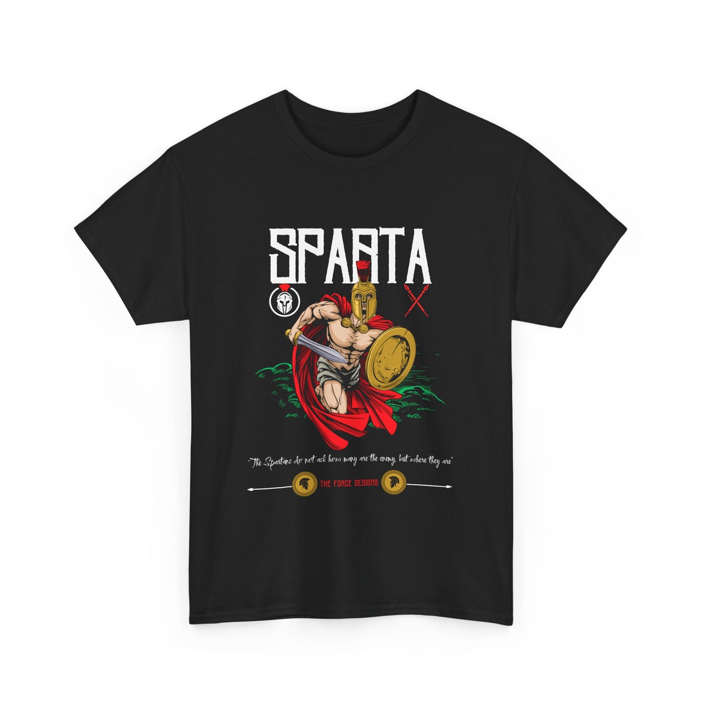 Sparta, The Force Designs, Spartan shirt, Sparta shirt, Spartan Warrior, This is Sparta,Unisex Heavy Cotton Tee