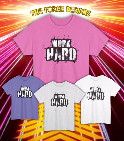 Motivational Work Hard Tee: Casual Unisex Cotton Shirt for Gym, Fitness, Office, Encouragement, Inspirational Gift