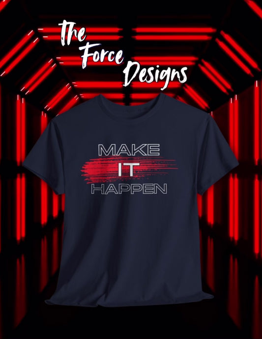 Make it Happen,Vintage-Inspired Graphic Tee - Perfect for Casual Outings, Gifts, and Everyday Wear - Unique Retro Design, Comfortable, Unisex Cotton